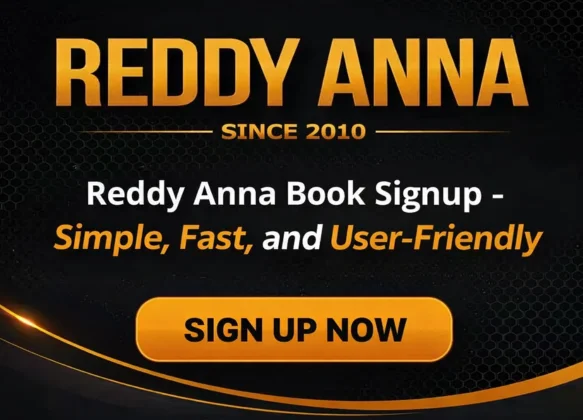 Reddy Anna Book Signup – Simple, Fast, and User-Friendly